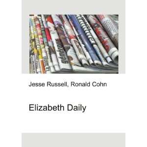  Elizabeth Daily Ronald Cohn Jesse Russell Books
