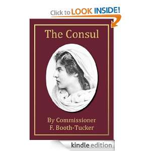   Consul [Annotated] Frederick Booth Tucker  Kindle Store