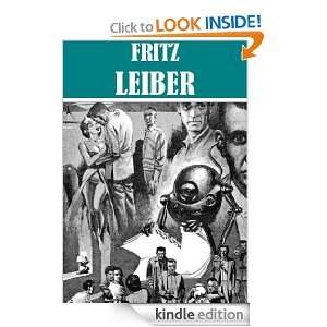 Short Stories by Fritz Leiber [ILLUSTRATED] Fritz Leiber, Wood 