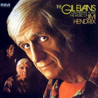 The Gil Evans Orchestra Plays The Music of Jimi Hendrix (Cover Art)