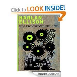  Ellison Wonderland eBook Harlan Ellison Kindle Store