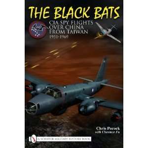  The Black Bats CIA Spy Flights over China from Taiwan 