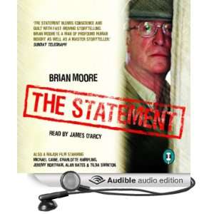   Statement (Audible Audio Edition) Brian Moore, James DArcy Books
