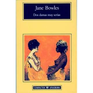  Dos damas muy serias (9788433920096) Jane Bowles