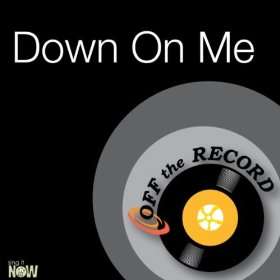  Down On Me (made famous by Jeremih feat 50 Cent) Off The 