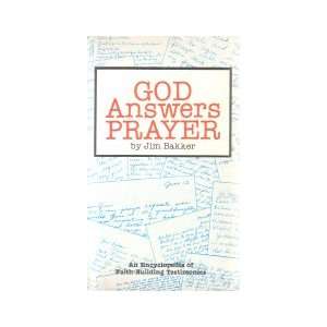  God Answers Prayer by Jim Bakker PTL Books