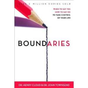  By Henry Cloud, John Townsend Boundaries When to Say YES 