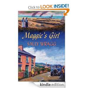 Maggies Girl Sally Wragg  Kindle Store