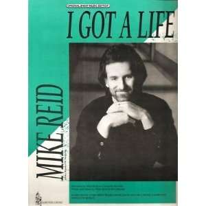  Sheet Music I Got A Life Mike Reid 124 