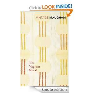  The Vagrant Mood (Vintage Classics) eBook W Somerset 