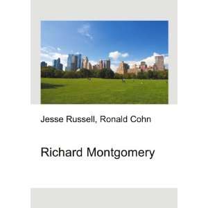  Richard Montgomery Ronald Cohn Jesse Russell Books