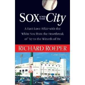   of Oz [SOX & THE CITY UPDATED/E] Richard(Author) Roeper Books
