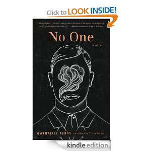 No One Gwenaelle Aubry, Rick Moody, Trista Selous  Kindle 