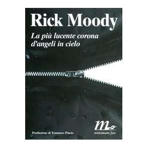   lucente corona dangeli in cielo (9788875210175) Rick Moody Books