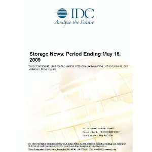  Storage News Period Ending May 15, 2009 Robert Amatruda 