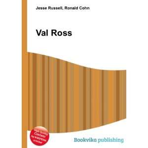  Val Ross Ronald Cohn Jesse Russell Books