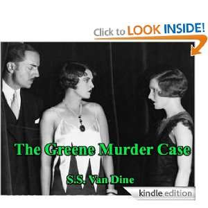 The Greene Murder Case S.S. Van Dine  Kindle Store