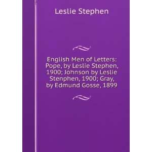  English Men of Letters Pope, by Leslie Stephen, 1900; Johnson 