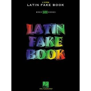 Latin Fake Book Over 500 Songs (C Edition) (English and Spanish 