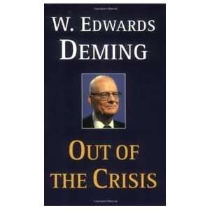    Out of the Crisis (0352212222443) W. Edwards Deming Books
