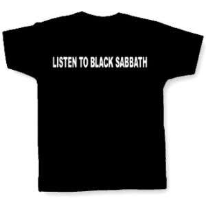 LISTEN TO BLACK SABBATH T SHIRT ozzy dio heavy metal  