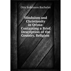   Freewill Baptist Mission in Northern Orissa O. R Bacheler Books