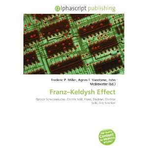  Franz Keldysh Effect (9786132674715) Books