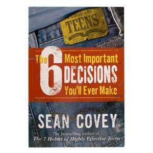  Franklin Covey The 6 Most Important Decisions Youll Ever 