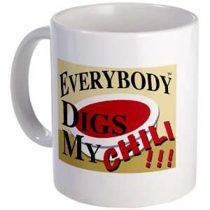  Dig My Chili Hobbies Mug by 