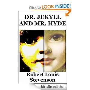 Dr. Jekyll and Mr. Hyde    working chapter links Robert Louis 