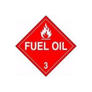 DOT Placards FUEL OIL (W/GRAPHIC) 10 3/4 x 10 3/4 PF Cardstock (QTY 