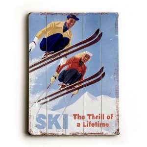  Vintage wood sign Ski The thrill of a Lifetime 30x40 