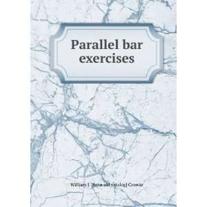 Parallel bar exercises