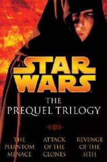 Star Wars The Prequel Trilogy The Phantom Menace/Atta 9780345498700 