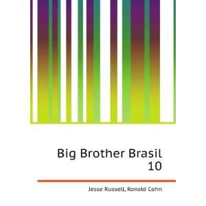 Big Brother Brasil 10 Ronald Cohn Jesse Russell  Books