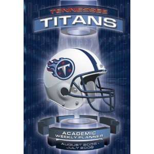    Tennessee Titans 2004 05 Academic Weekly Planner