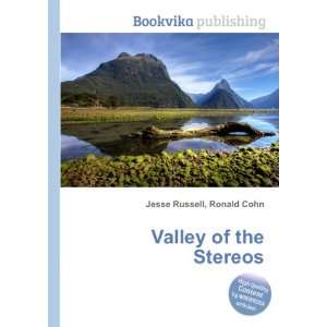  Valley of the Stereos Ronald Cohn Jesse Russell Books